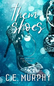 Book Cover: Them Shoes